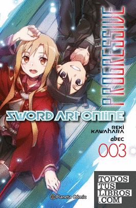 Sword Art Online progressive nº 03 (novela)