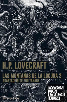 Las  Montañas de la Locura- Lovecraft- Manga nº 02/02