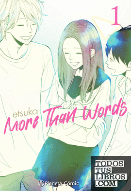 More Than Words nº 01/02