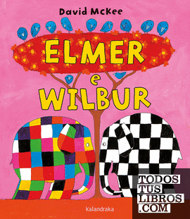 Elmer e Wilbur