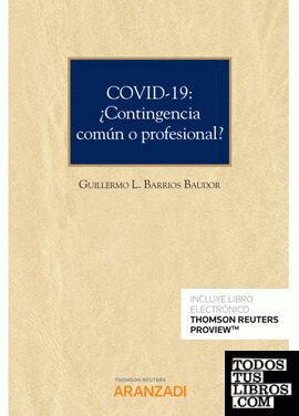 COVID-19: ¿Contingencia común o profesional? (Papel + e-book)