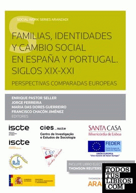 Familias, identidades y cambio social en España y Portugal. Siglos XIX-XXI. Perspectivas comparadas europeas (Papel + e-book)