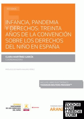 Infancia, pandemia y derechos: treinta años de la convención sobre los derechos del niño en España (Papel + e-book)