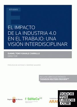 El impacto de la industria 4.0 en el trabajo: Una visión interdisciplinar (Papel + e-book)