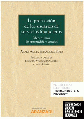 La protección de los usuarios de servicios financieros (Papel + e-book)