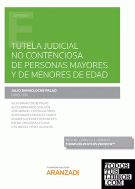Tutela judicial no contenciosa de personas mayores y de menores de edad (Papel + e-book)