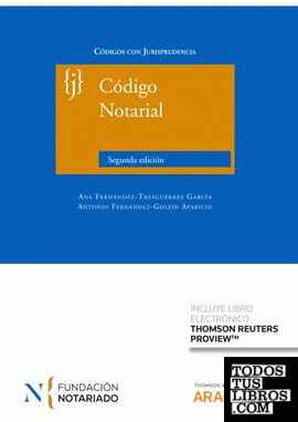Código Notarial (Personalización especial Notarios (FUNDONT)) (Papel + e-book)