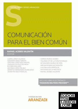 Comunicación para el bien común (Papel + e-book)