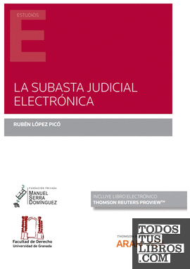 La subasta judicial electrónica (Papel + e-book)