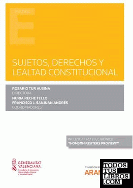 Sujetos, derechos y lealtad constitucional (Papel + e-book)