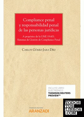 Compliance penal y responsabilidad penal de las personas jurídicas (Papel + e-book)