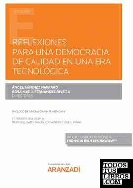 Reflexiones para una Democracia de calidad en una era tecnológica (Papel + e-book)