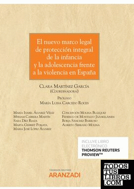 El nuevo marco legal de protección integral de la infancia y la adolescencia frente a la violencia en España (Papel + e-book)