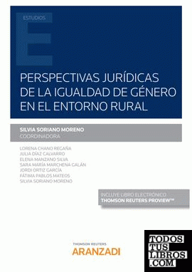 Perspectivas jurídicas de la igualdad de género en el entorno rural (Papel + e-book)