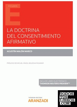 La doctrina del consentimiento afirmativo (Papel + e-book)