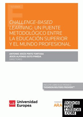 Challenge-Based Learning: un puente metodológico entre la Educación Superior y el mundo profesional (Papel + e-book)