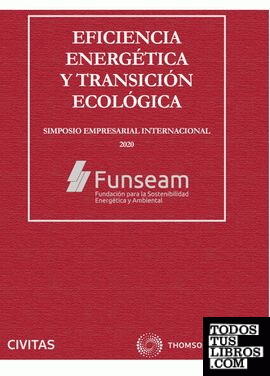 Eficiencia energética y transición ecológica (Papel + e-book)
