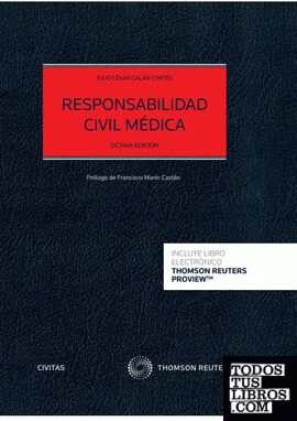 Responsabilidad Civil Médica (Papel + e-book)