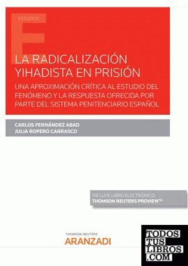 La radicalización yihadista en prisión (Papel + e-book)