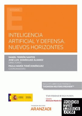 Inteligencia artificial y defensa. Nuevos horizontes (Papel + e-book)