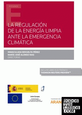 La Regulación de la energía limpia ante la emergencia climática (Papel + e-book)