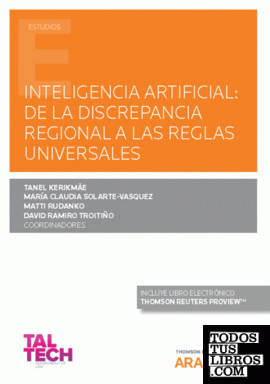 Inteligencia artificial: de la discrepancia regional a las reglas universales (Papel + e-book)