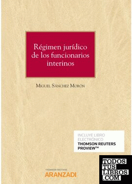 Régimen jurídico de los funcionarios interinos (Papel + e-book)