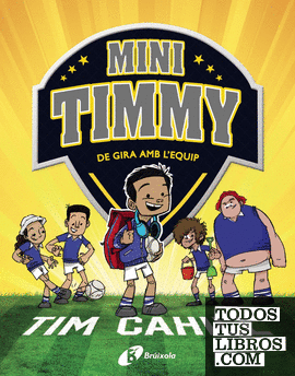 Mini Timmy - De gira amb l'equip
