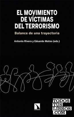 El movimiento de víctimas del terrorismo