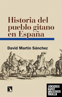 Historia del pueblo gitano en España