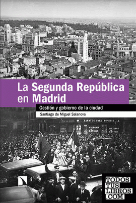 La Segunda República en Madrid
