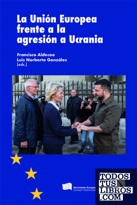 La Unión Europea frente a la agresión a Ucrania