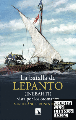 La batalla de Lepanto (Inebahti)