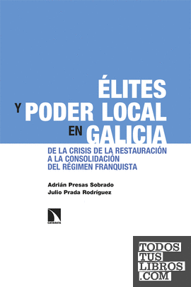 Élites y poder local en Galicia