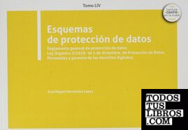Esquemas de protección de datos. Tomo LIV