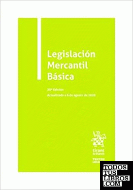 Legislación Mercantil Básica 20ª Edición 2020