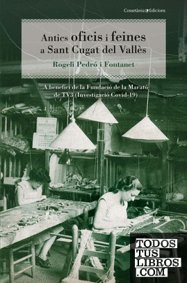 Antics oficis i feines a Sant Cugat del Vallès