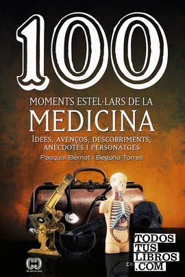 100 moments estel·lars de la medicina