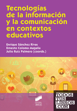 Tecnologías de la información y la comunicación en contextos educativos