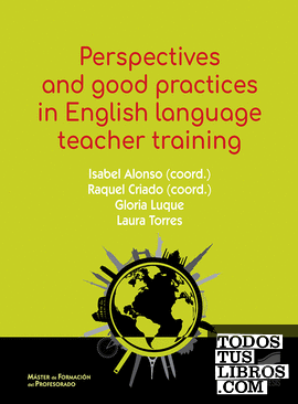 Perspectives and good practices in English language teacher training