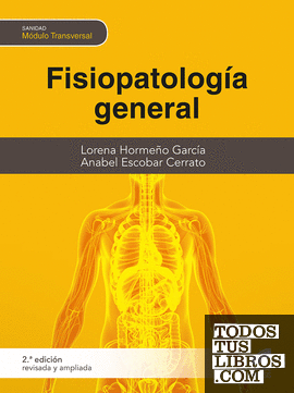 Fisiopatología General (2.ª edición revisada y ampliada)