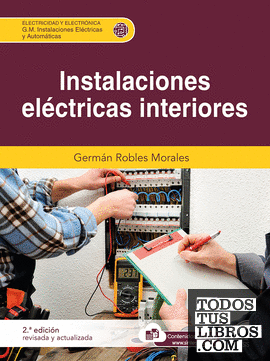 Instalaciones eléctricas interiores (2ª edición revisada y actualizada)