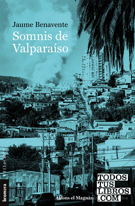 Somnis de Valparaíso