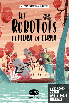 Els Robotots i l'Hidra de Lerna