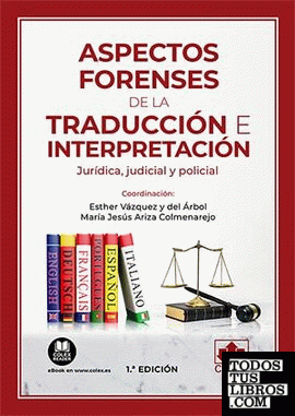 Aspectos forenses de la traducción e interpretación
