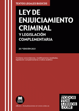Ley de Enjuiciamiento Criminal y Legislación complementaria