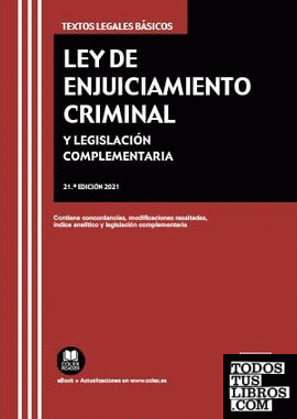 Ley de Enjuiciamiento Criminal y legislación complementaria