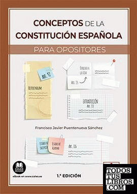 Conceptos de la Constitución Española para opositores