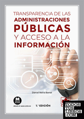 Transparencia de las Administraciones públicas y acceso a la información