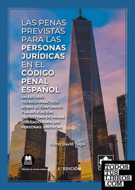 Las penas previstas para las personas jurídicas en el Código Penal español